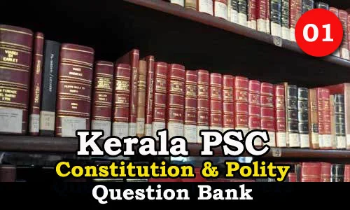Questions on Constitution and Polity - 01