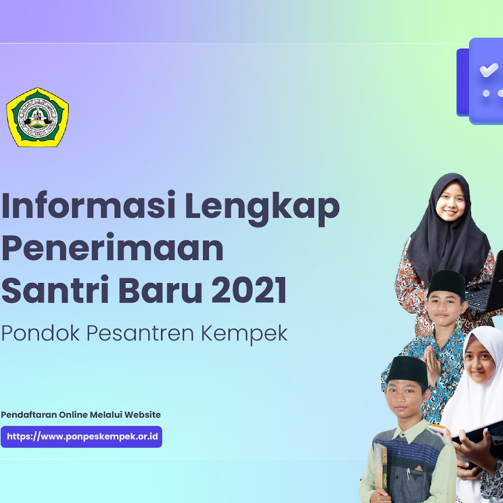 Info Lengkap Biaya Pendaftaran Santri Baru 2021 2022 Pondok Pesantren Kempek Cirebon Kempek Online