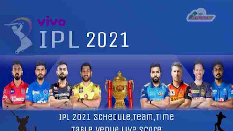 आईपीएल मैच लिस्ट टाइम टेबल IPL Match List Time Tabel 2021