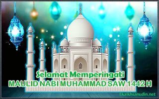 Selamat Memperingati Maulid Nabi Muhammad SAW 1442 H