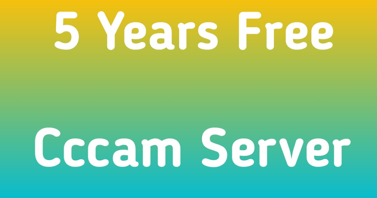 Free Cccam Server 2020 To 2025 All Satellites Free Cline 2020 For 5 Years