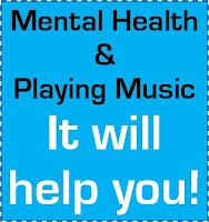 Mental Health and playing music