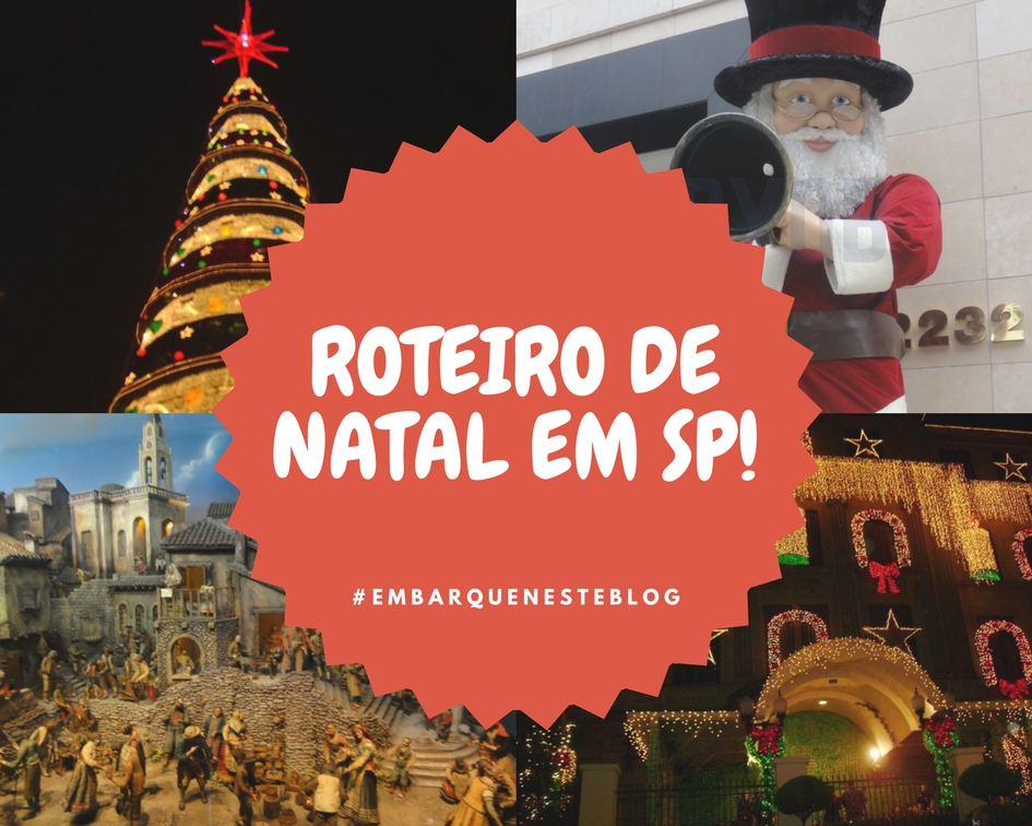 Embarque neste blog: Roteiro de Natal em São Paulo