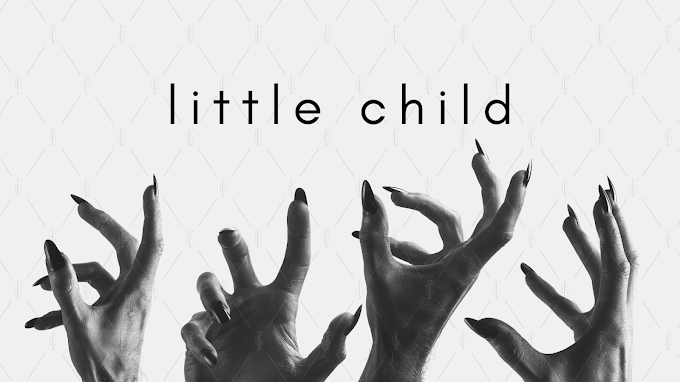 Little Child || Original Song