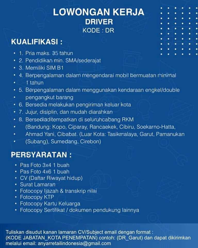 Lowongan Kerja Driver Pt Anyar Retail Indonesia Info Loker Bdg Informasi Lowongan Kerja Bandung
