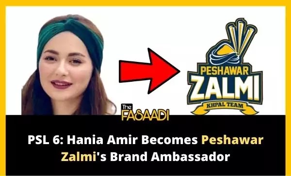 PSL 6: Hania Amir Becomes Peshawar Zalmi's Brand Ambassador