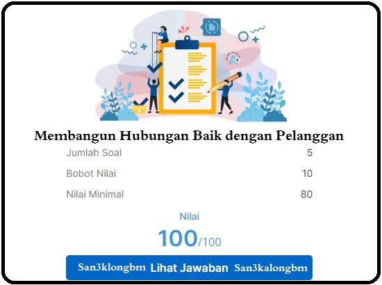 Membangun Hubungan Dengan Pelanggan Melayani Pelanggan Bagi Customer Service Workers - San3kalong