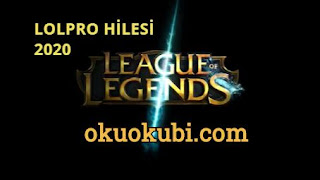 League of Legends 10.16 LOLPRO Kostüm Hilesi Bansız 2020