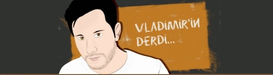 Vladimir'in derdi