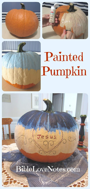 Paint a Pumpkin for Thanksgiving. All you need is acrylic paint and a favorite Bible verse. #Thanksgiving #BibleLoveNotes #Bible