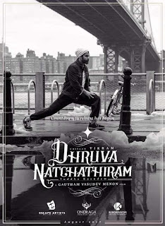 Dhruva Natchathiram First Look Poster 1