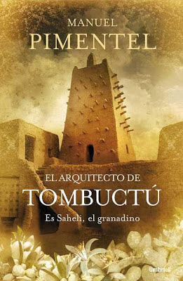 El arquitecto de Tombuctú - Manuel Pimentel (2008)