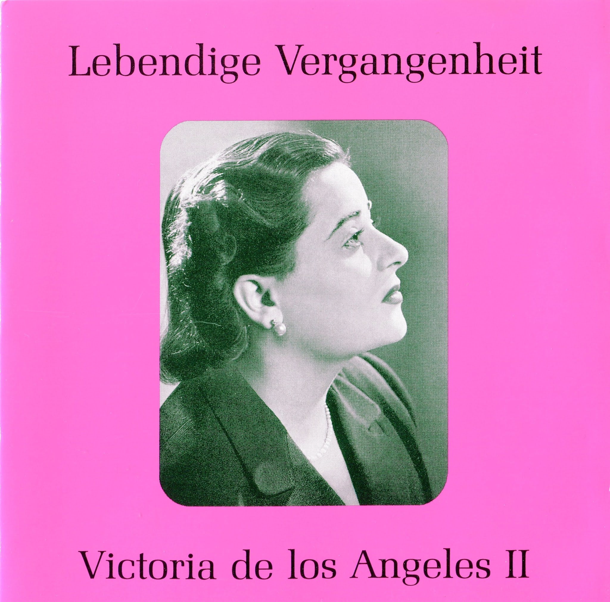 diabolus in musica lebendige vergangenheit victoria de los angeles ii