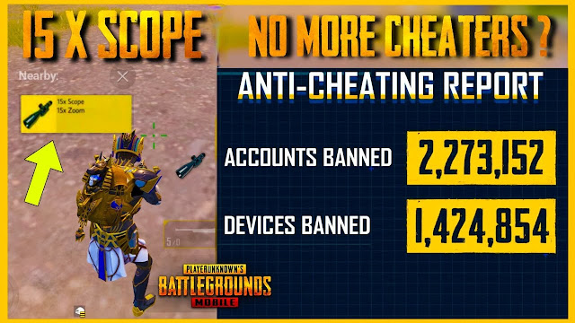 Season 15 Updates 15x Scope Coming To Pubg Mobile No More Cheaters