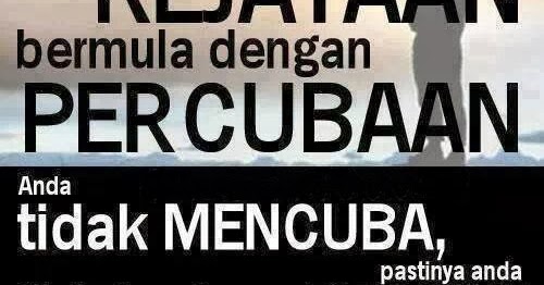 Kata Semangat Untuk Berjaya / Kata Kata Semangat Dalam Bisnes | Cikimm