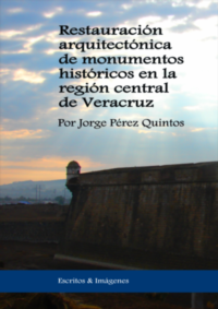 Restauración arquitectónica de monumentos históricos por Jorge Pérez Quintos