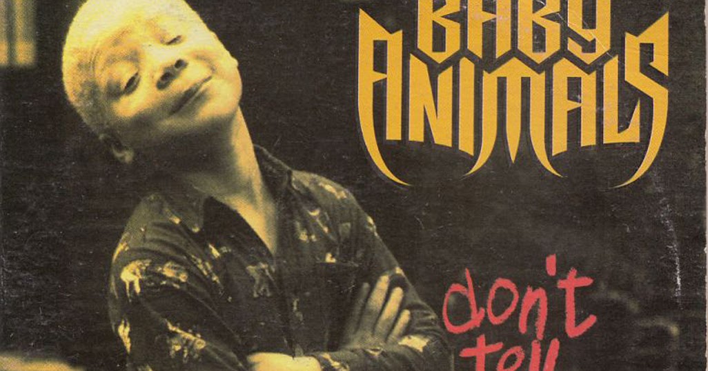 CDS Baby Animals 1993 Don't Tell Me What To Do FLAC