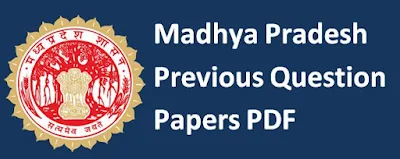 Madhya Pradesh Previous Papers