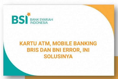 Kartu ATM, Mobile Banking Bris Dan Bnis Error, Ini Solusinya BRIS Bnis Error