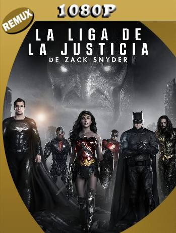 La Liga de la Justicia de Zack Snyder (2021) Remux 1080p Latino [GoogleDrive] Ivan092