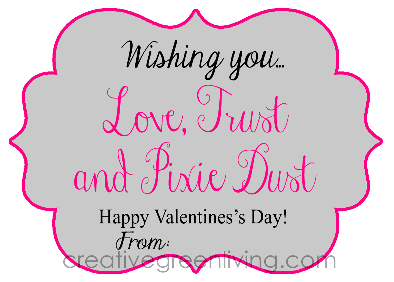 free-printable-valentine-s-day-tags-love-trust-and-pixie-dust