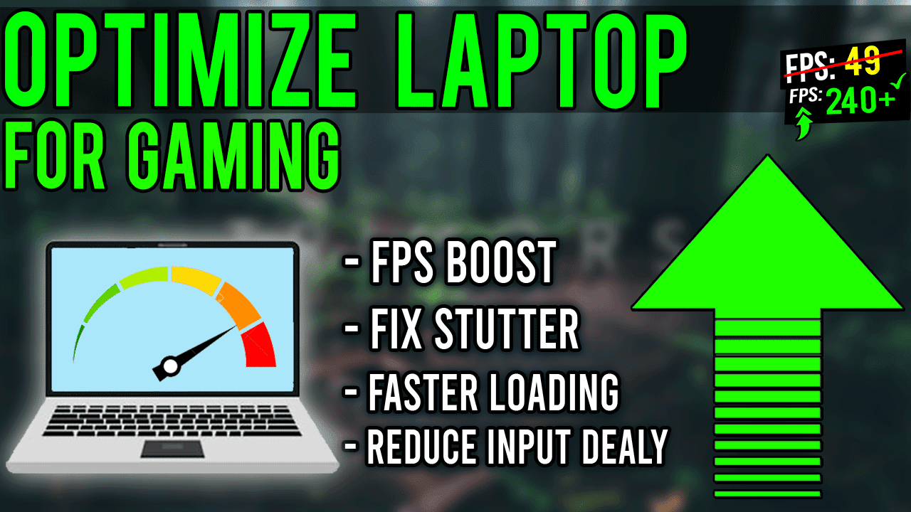 How To Optimize LowEnd Laptop For Gaming & Performance