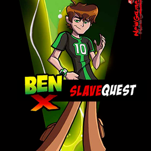Ben X Slave Quest