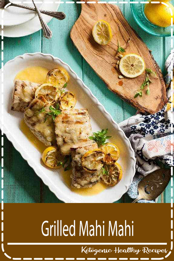 Grilled Mahi Mahi - FANTASTIC FOOD RECIPES