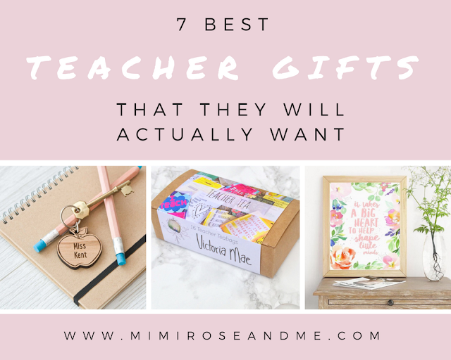 7 Best Teacher Gifts That They Will Actually Want... — Mimi Rose and Me