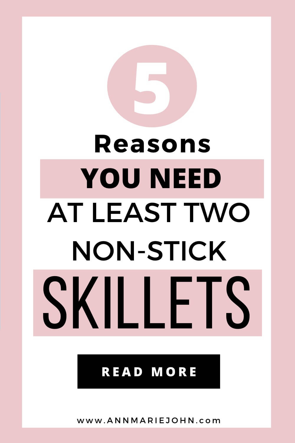 5 Reasons Why You Should Own at Least 2 Non-Stick Pans