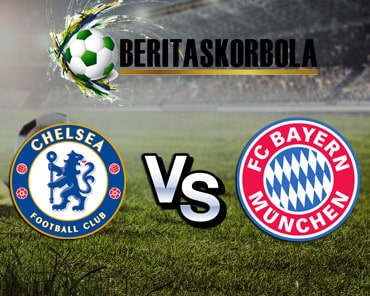 Chelsea Vs Bayern Muenchen