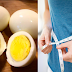EGG DIET PLAN: Consume Eggs in 3 Consecutive Days to Lose Your Weight Quickly
