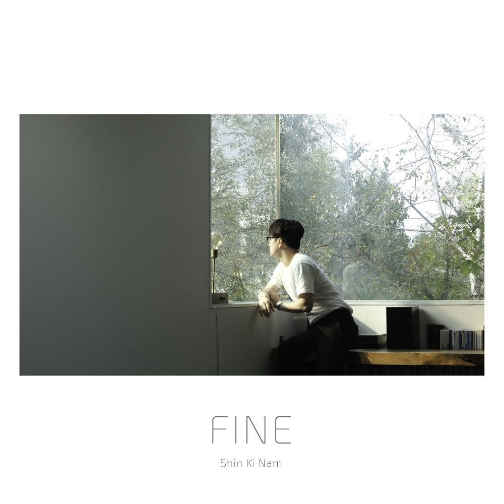 SHIN KI NAM – FINE – Single