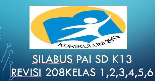 Silabus Pai Sd Kelas 1 K 13 / Silabus Pai Sd Kurikulum