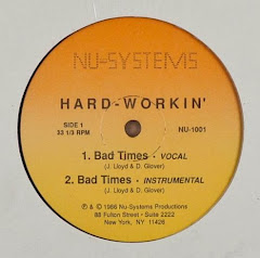 Hard-Workin' – Bad Times / All I Need Is You 1986
