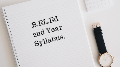 B.EL.Ed 2nd Year Syllabus