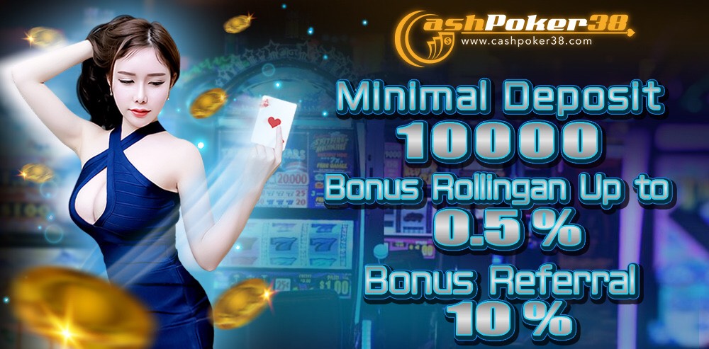 Cashpoker38 : Agen Idn Poker | Ceme Online | Situs Asiapoker