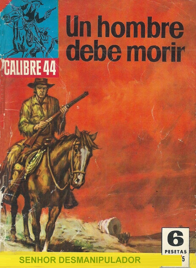 Calibre 44 (1964) nÂº 24 Un muerto en la quebrada -LEITURA ONLINE