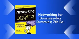 Free Books: Networking for Dummies--For Dummies; 7th Ed.