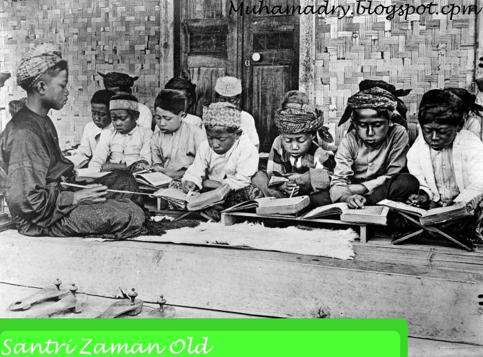 Inilah Beberapa Perbedaan Santri Zaman Sekarang Dan Zaman Dulu Santri Zaman Now Vs Santri Zaman Old Muhamad Ry