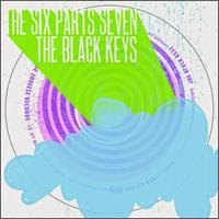 [2003] - The Six Parts Seven - The Black Keys [EP]