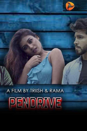 Pendrive (2020) Season 01 [Episodes 01-03 Added] Hindi Hot Web Series | x264 WEB-DL Eknightshow Exclusive Series | Watch Online
