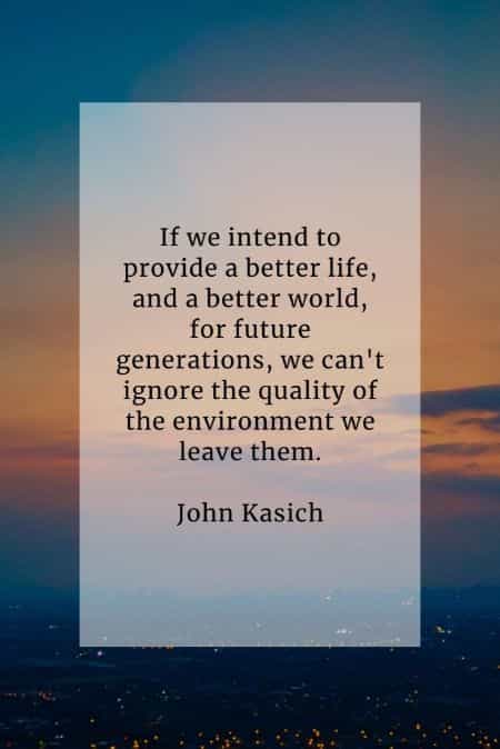 Environment quotes that'll influence protecting the earth