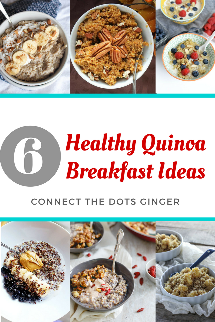 Connect the Dots Ginger Becky Allen Healthy Quinoa Breakfast Ideas