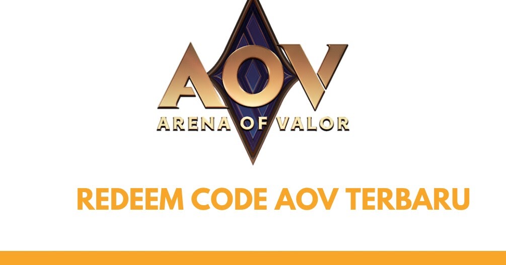 Redeem Code AOV Begini Cara Tukar Kode di Arena Of Valor