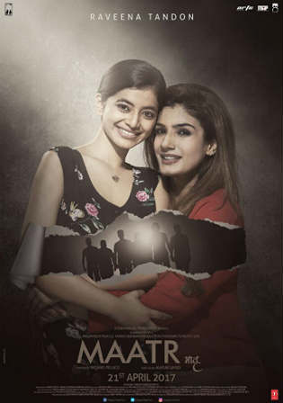 Maatr 2017 Hindi Movie 720p HDRip 800MB watch Online Download Full Movie 9xmovies word4ufree moviescounter bolly4u 300mb movie