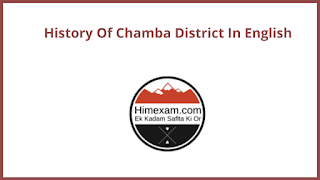 History Of Chamba District In English