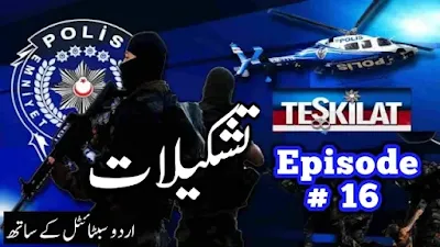 Teskilat The Organization Episode 16 With Urdu Subtitles