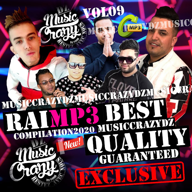 Rai MP3 Compilation 2020 Vol 09 Music Crazy DZ  Music Crazy DZ