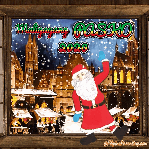 Maligayang Pasko Greetings Tagalog 2020 - Filipino Parenting